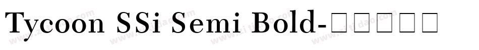 Tycoon SSi Semi Bold字体转换